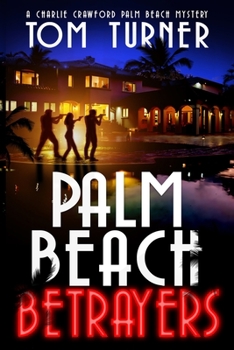 Paperback Palm Beach Betrayers Book