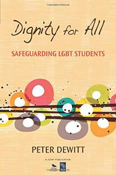 Paperback Dignity for All: Safeguarding LGBT Students Book