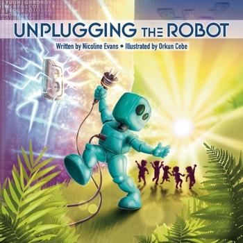 Paperback Unplugging the Robot Book