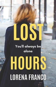Paperback Lost hours Book
