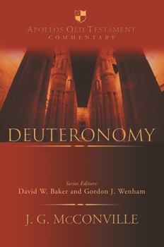 Deuteronomy: Apollos Old Testament Commentary - Book  of the Apollos Old Testament Commentary Series