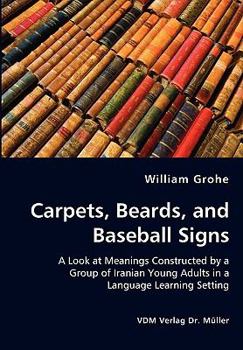 Paperback Carpets, Beards, and Baseball Signs Book