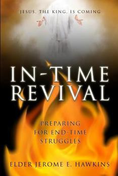 Paperback In-Time Revival: Preparing for End Time Struggles Book