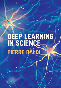 Hardcover Deep Learning in Science Book