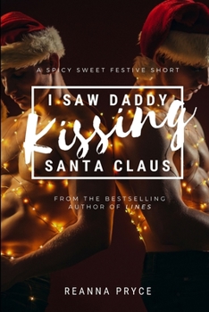 Paperback I Saw Daddy Kissing Santa Claus Book