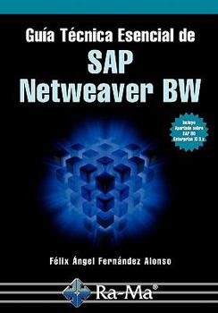 Paperback Gu?a T?cnica Esencial de SAP Netweaver BW [Spanish] Book