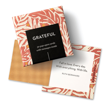 Misc. Thoughtfulls: Grateful: 30 Pop-Open Cards with Messages Inside Book