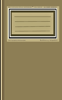 Paperback The Vintage Style Notebook XXXIII Book