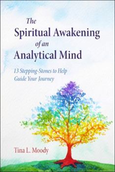 Paperback The Spiritual Awakening of an Analytical Mind Book