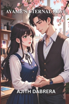 Paperback Ayame's Eternal Love Book