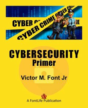 Paperback Cybersecurity Primer Book