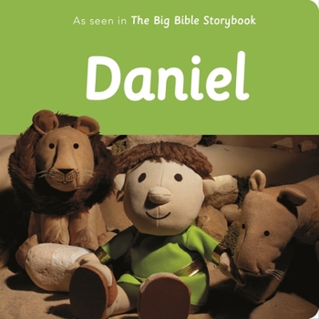Board book Daniel: As Seen in the Big Bible Storybook Book