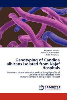 Paperback Genotyping of Candida albicans isolated from Najaf Hospitals Book