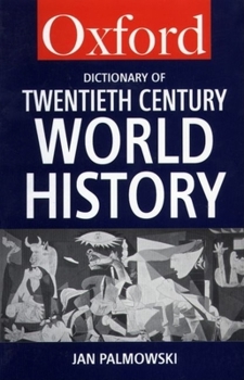 Paperback A Dictionary of Twentieth-Century World History Book