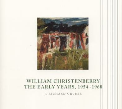 Hardcover William Christenberry: The Early Years, 1954-1968 [With Ribbon Bookmark] Book