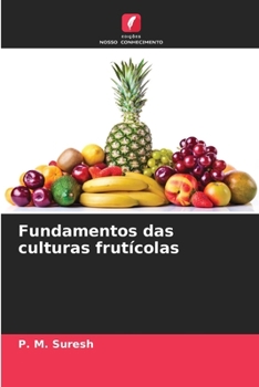 Paperback Fundamentos das culturas frutícolas [Portuguese] Book
