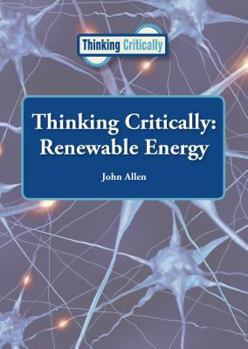 Hardcover Thinking Critically: Renewable Energy Book