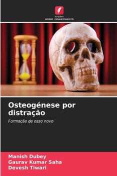 Osteogénese por distração (Portuguese Edition)