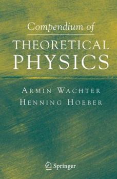 Paperback Compendium of Theoretical Physics Book