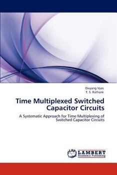Paperback Time Multiplexed Switched Capacitor Circuits Book