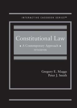 Constitutional Law: A Contemporary Approach, 3d