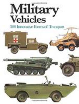 Paperback Military Vehicles: 300 Innovative Forms of Transport (Mini Encyclopedia) Book