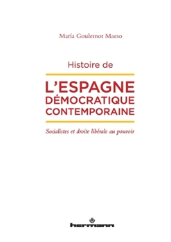 Histoire de l'Espagne démocratique contemporaine: Socialistes et droite libérale au pouvoir
