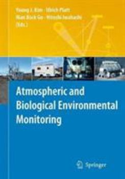 Paperback Atmospheric and Biological Environmental Monitoring Book