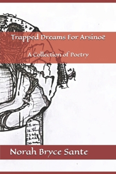 Paperback Trapped Dreams For Arsinoë Book
