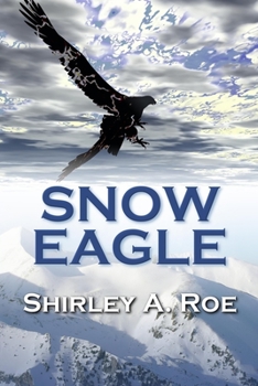 Paperback Snow Eagle Book