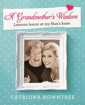 Paperback A Grandmother's Wisdom Book