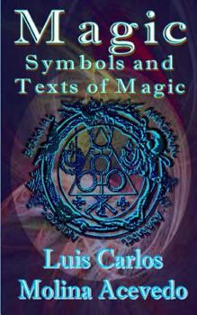 Paperback Magic: Symbols and Texts of Magic Book