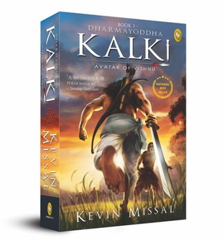 Dharmayoddha Kalki, Book 1: Avatar of Vishnu - Book #1 of the Kalki Trilogy