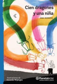 Paperback Cien Dragones Y Una Niña [Spanish] Book