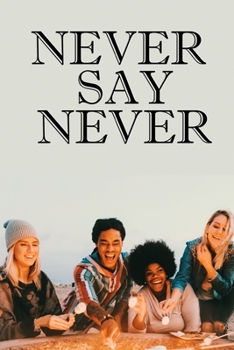 Paperback Never Say Never Book