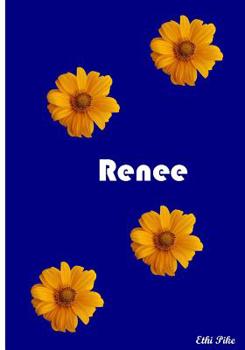 Renee: Collectible Notebook