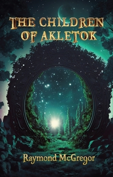 Paperback The Children of Akletok Book