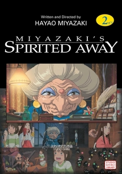 Spirited Away Volume 2 - Book #2 of the Spirited Away