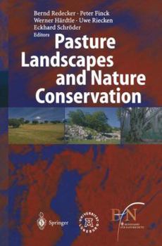 Paperback Pasture Landscapes and Nature Conservation Book
