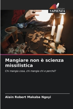 Paperback Mangiare non è scienza missilistica [Italian] Book