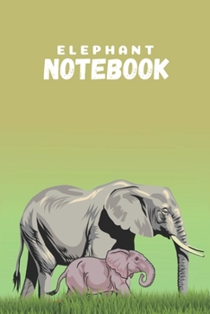 Elephant Notebook: Elephant notebook A5 | Lined notebook/journal/logbook