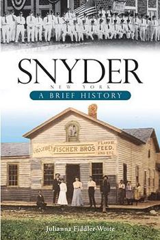 Paperback Snyder, New York:: A Brief History Book