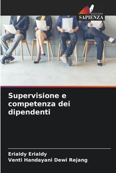 Paperback Supervisione e competenza dei dipendenti [Italian] Book