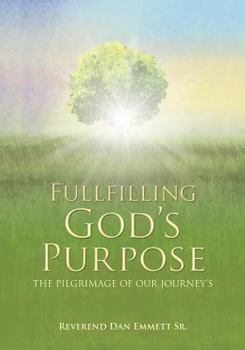 Paperback Fullfilling God's Purpose Book