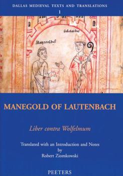 Paperback Manegold of Lautenbach, Liber Contra Wolfelmum Book