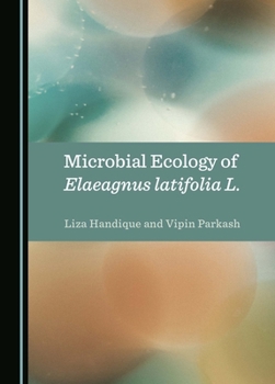Hardcover Microbial Ecology of Elaeagnus Latifolia L. Book