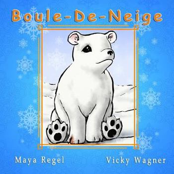 Paperback Boule-de-Neige [French] Book