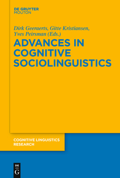 Hardcover Advances in Cognitive Sociolinguistics Book