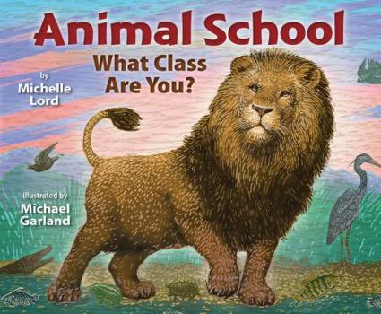 Hardcover Animal School: What Class Are You? Book