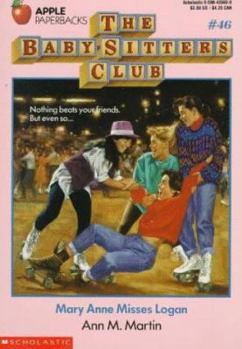 Mary Anne Misses Logan - Book #46 of the Baby-Sitters Club